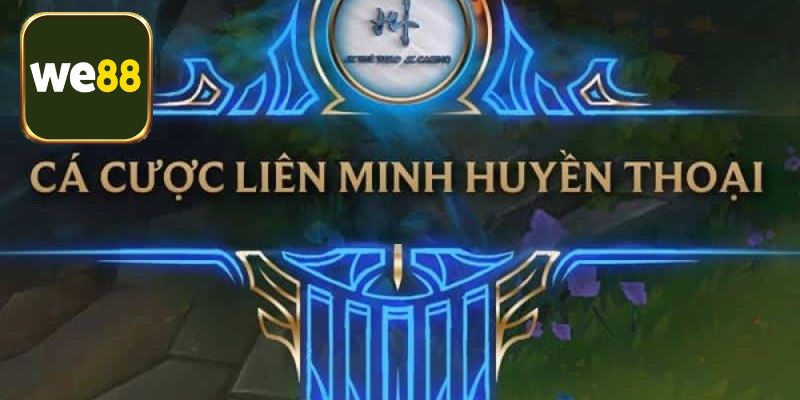 Quy tắc áp dụng cược LOL trong ván đấu