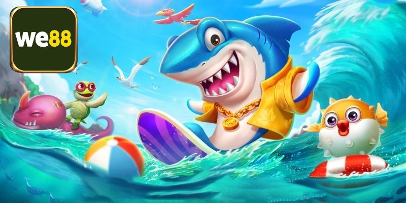 Những sảnh cược ăn khách khi chơi game bắn cá tại We88